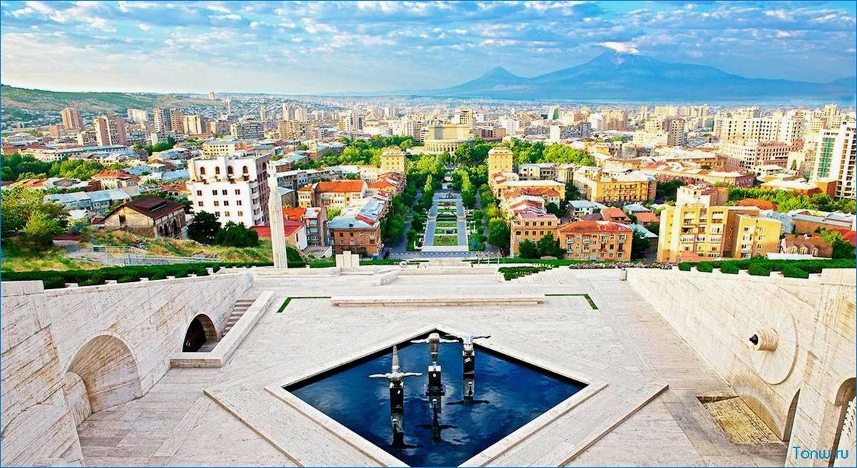 Исследуйте красоты исторической столицы Армении — лучшие достопримечательности Еревана